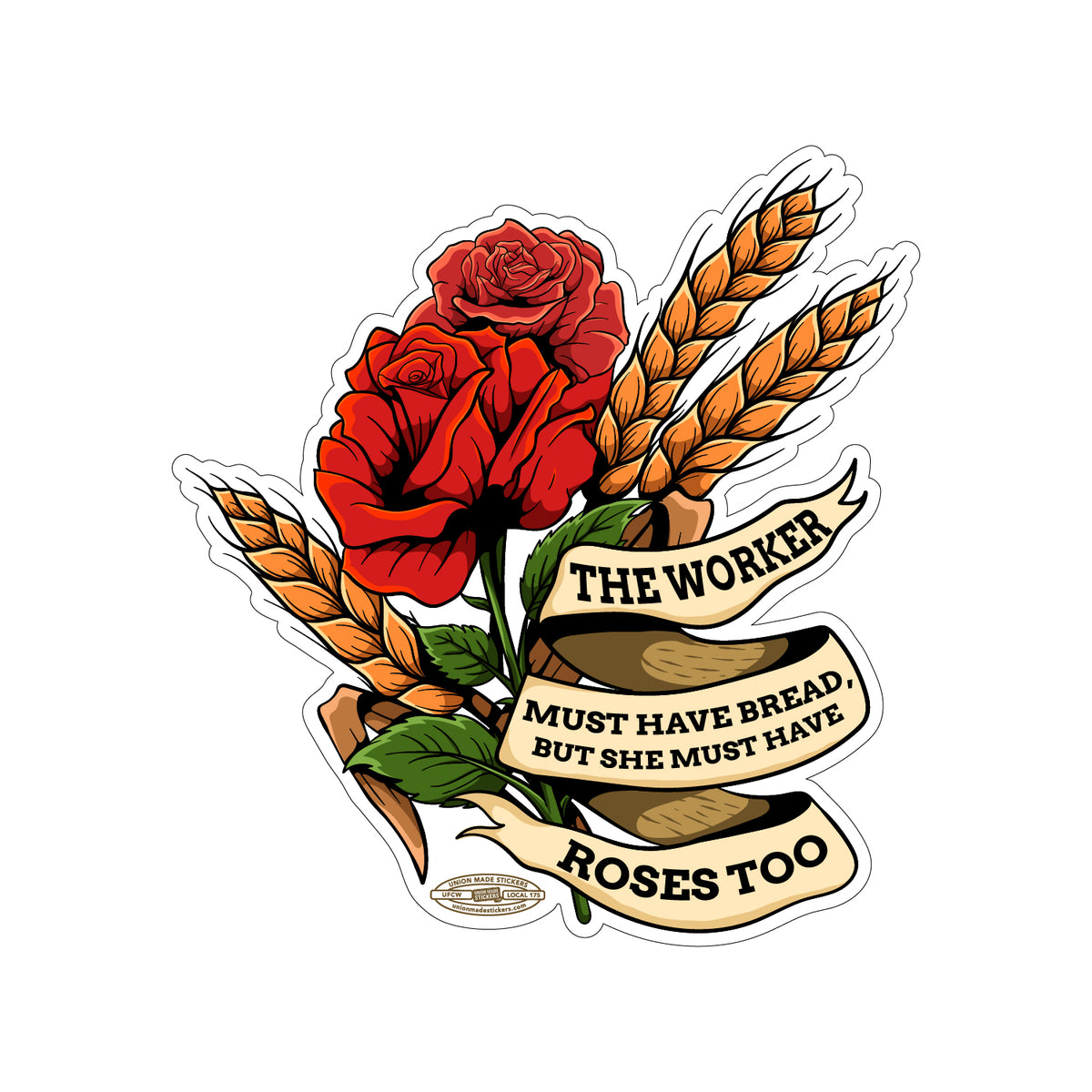 Bread And Roses – Union Made Stickers