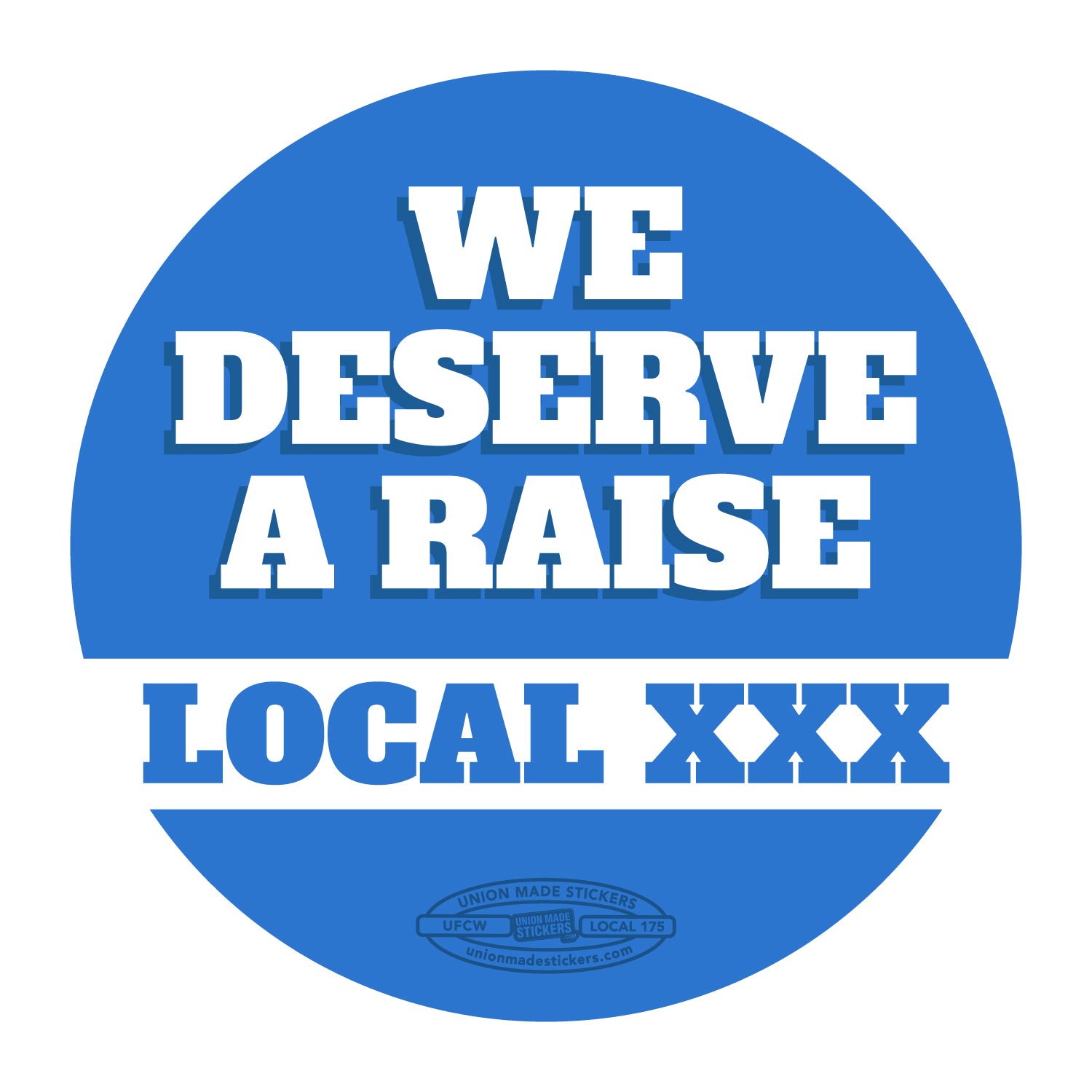Raise – Union Made Stickers