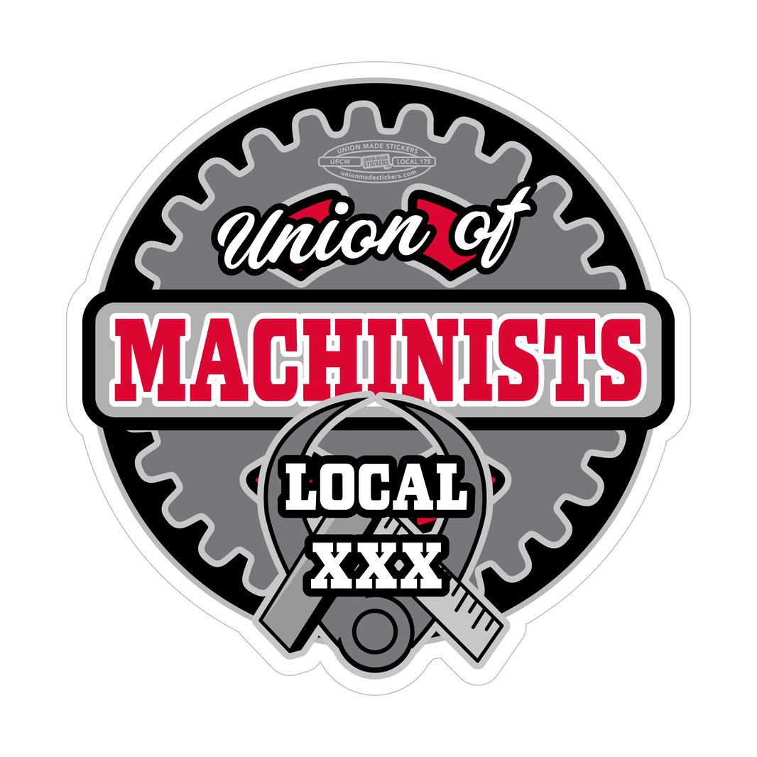 Machine Shop Sticker Custom Machinist Stickers – Union Made Stickers
