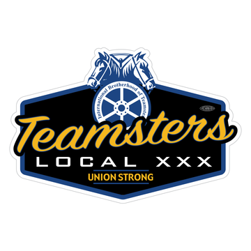 Custom Teamster Stickers – Union Made Stickers