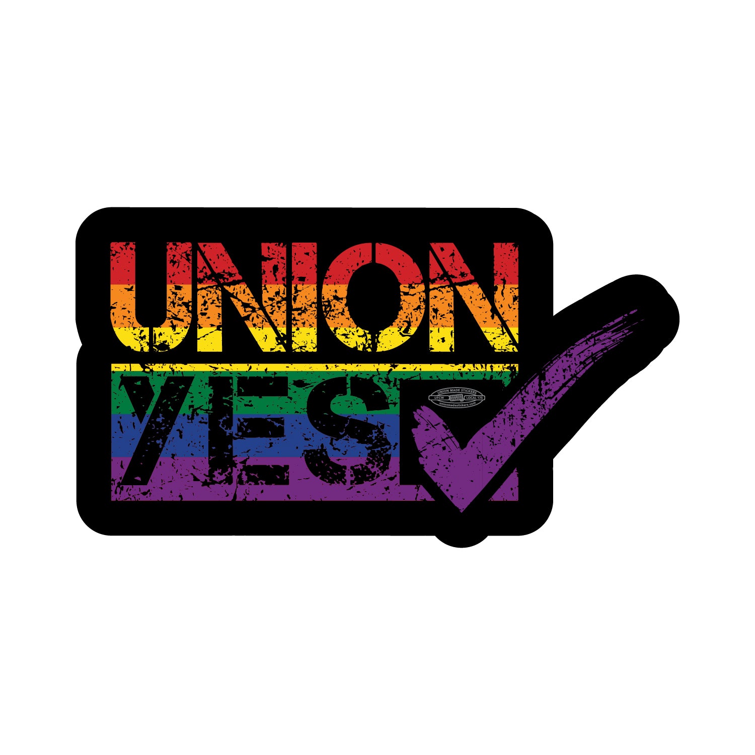 Union Yes – Union Made Stickers