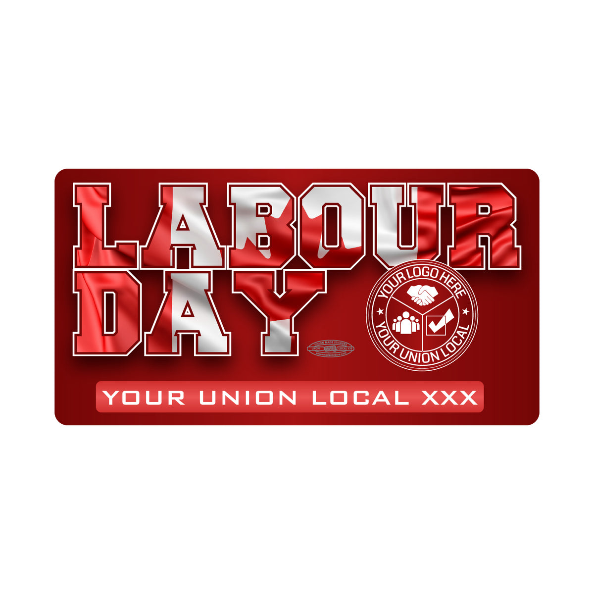 Canada Labour Day – Union Made Stickers