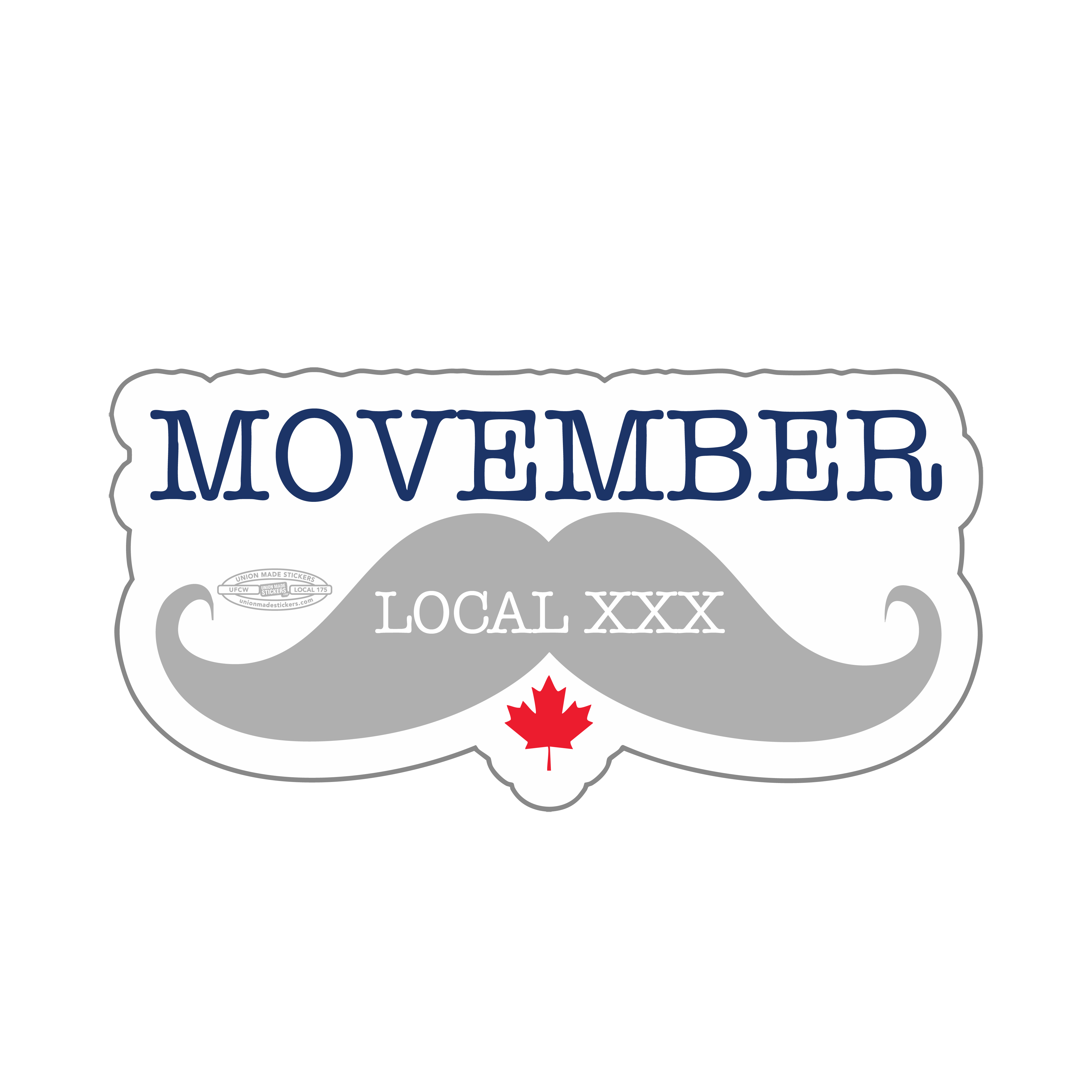 Canadian Movember – Union Made Stickers