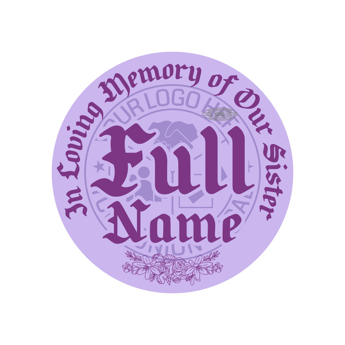 In Loving Memory – Union Made Stickers