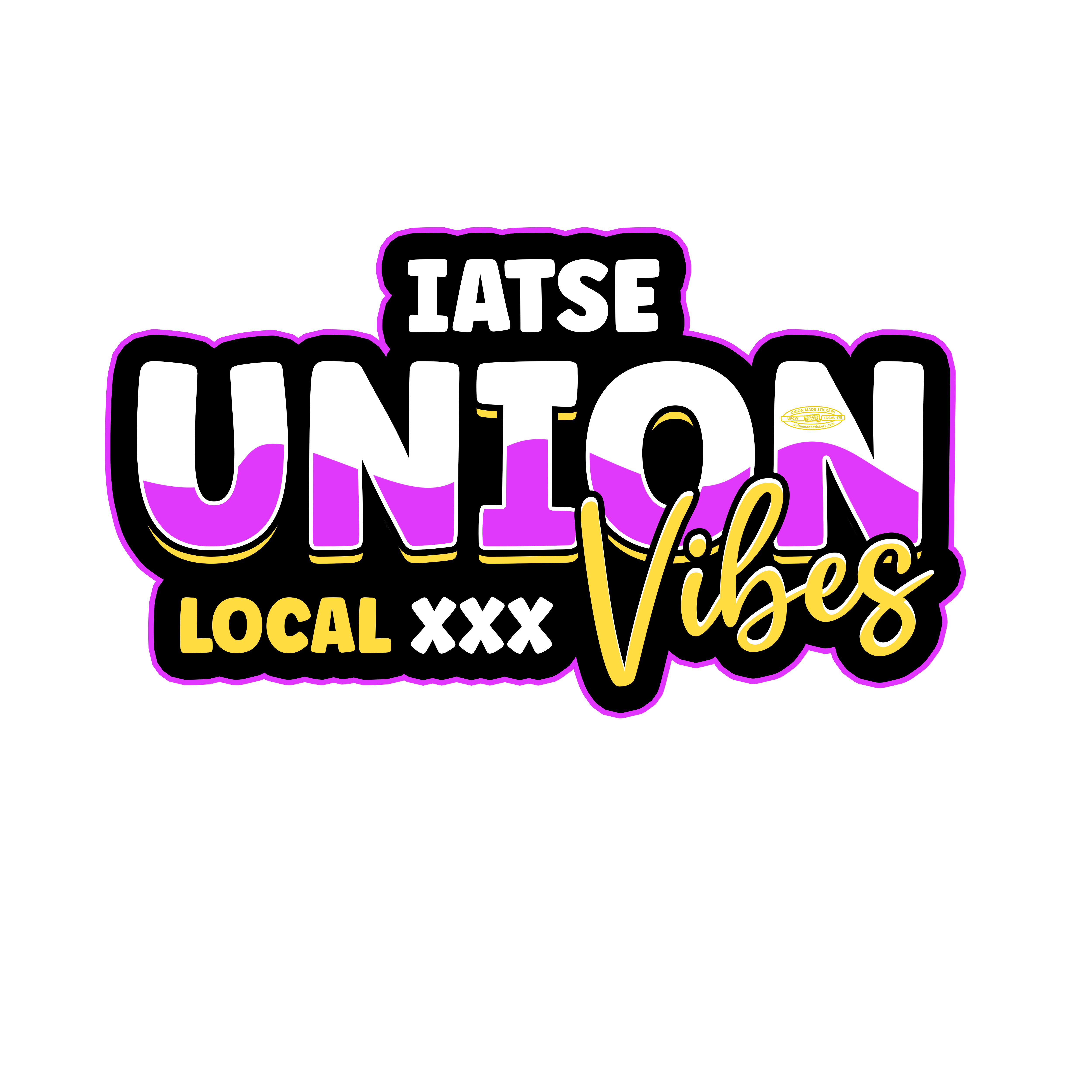 Union Vibes – Union Made Stickers