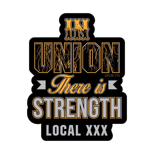 Union Strength – Union Made Stickers
